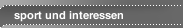 sport und interessen